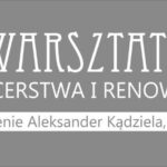 Warsztaty tapicerstwa i renowacji